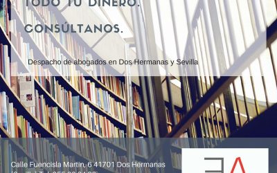 Reclama todo tu dinero de la cláusula suelo en Sevilla y Dos Hermanas